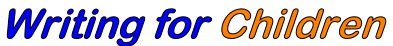 Writing for Children